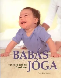 Babás jóga Biztonságos fizetés