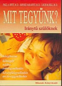 Mit tegyünk? Iránytű szülőknek Vedd meg online