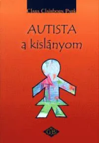 Kedvezmény Autista a kislányom