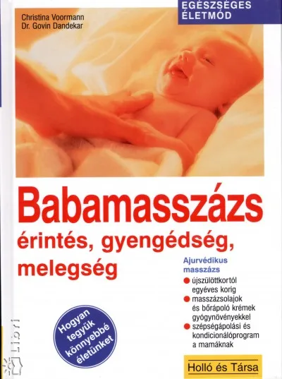 Vedd meg online Babamasszázs - Érintés, gyengédség, melegség