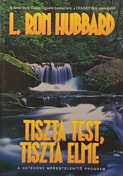 Tiszta test, tiszta elme Kihagyhatatlan ajánlat