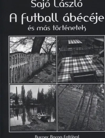 A futball ábécéje és más történetek Gyors szállítás