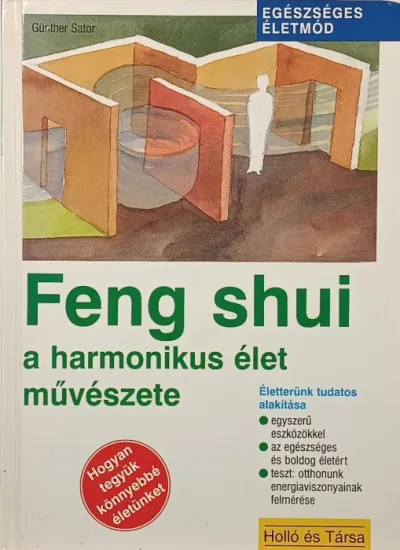 Expressz kézbesítés Feng shui - A harmonikus élet művészete