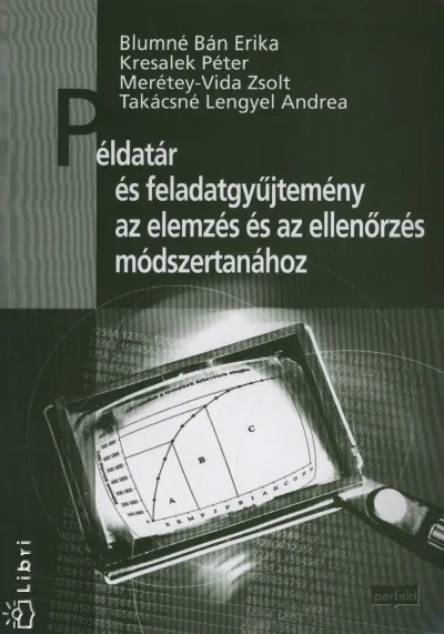 Példatár és feladatgyűjtemény az elemzés és az ellenőrzés módszertanához Expressz szállítás