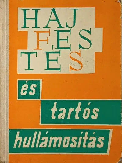 Legjobb ár Hajfestés és tartóshullámosítás