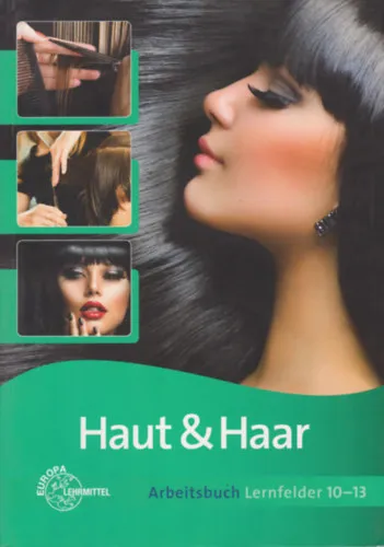 Haut & Haar Arbeitsbuch Lernfelder 10-13 Expressz kézbesítés