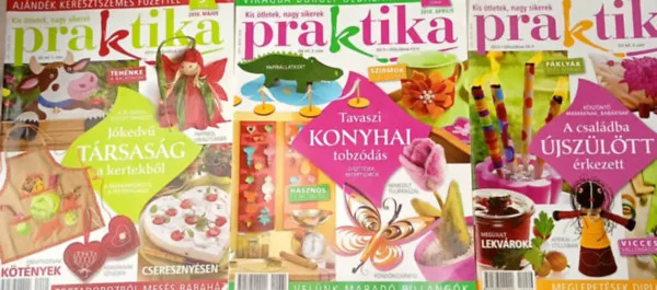 Vásárlói kedvenc 3 db. Praktika Magazin - 2010.jún. - 6. szám, 2010.ápr. 4. szám, 2010.máj. 5. szám (szabás-varrás-kötés-hobby-lakásdivat-kézimunka)