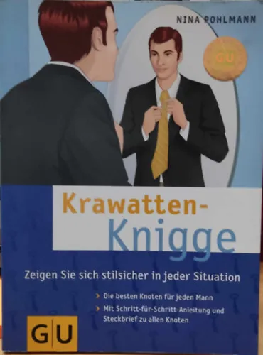 Krawatten - Knigge: Zeigen Sie sich stilsicher in jeder Situation Szuper akció