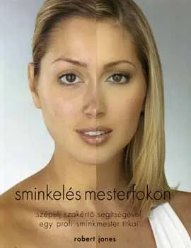 Utolsó esély Sminkelés mesterfokon
