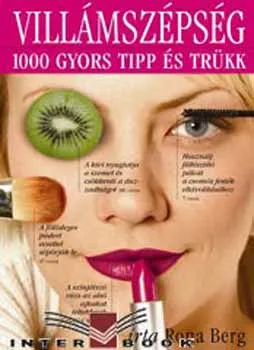 Villámszépség - 1000 gyors tipp és trükk Azonnali szállítás
