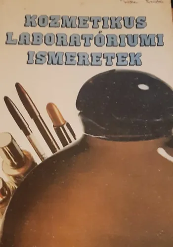 Kozmetikus laboratóriumi ismeretek Szuper akció