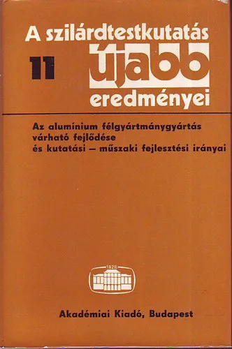 A szilárdtestkutatás újabb eredményei 11. Vásárlói kedvenc