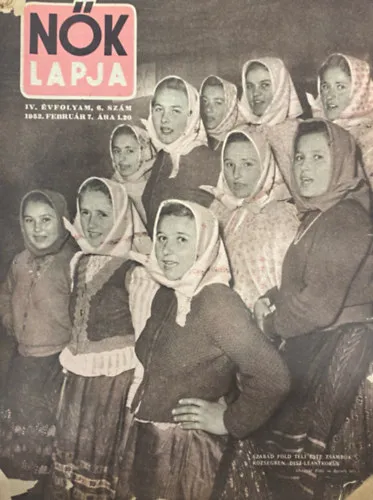 Nők Lapja IV. évf. 6. szám (1952. február 7.) Azonnal elérhető