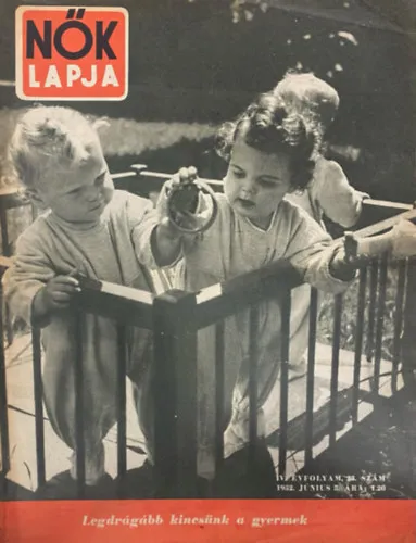 Korlátozott ajánlat Nők Lapja IV. évf. 23. szám (1952. június 5.)