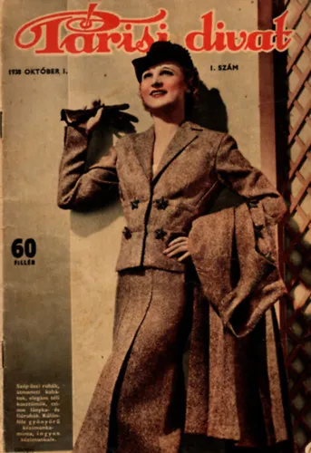 Párisi divat 1938. Október 1. ( 1.szám ) XXXIV. évfolyam Akciós ár
