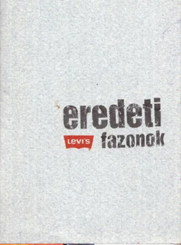 Levis - Eredeti fazonok Legjobb ár
