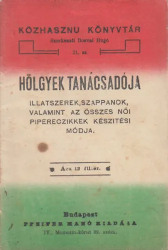 Akció Hölgyek tanácsadója (Közhasznú könyvtár)
