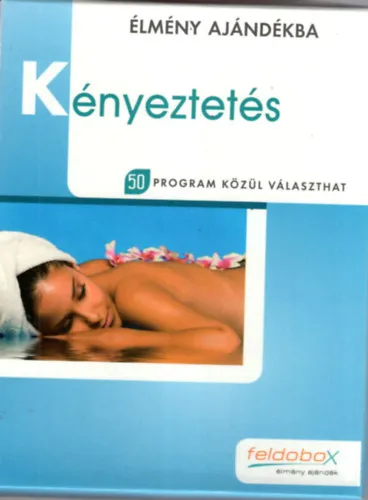 Biztonságos fizetés Kényeztetés - Élmény ajándékba 50 program közül választhat