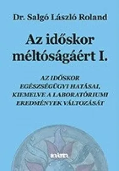 Kiárusítás Az időskor méltóságáért I-II.