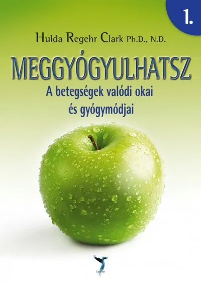 Meggyógyulhatsz 1-2. - A betegségek valódi okai és gyógymódjai Biztonságos fizetés