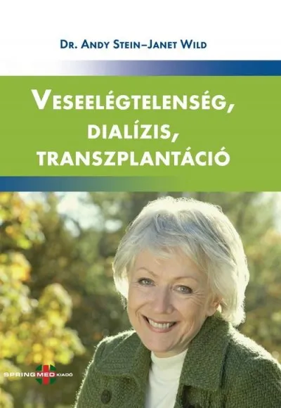 Biztonságos vásárlás Veseelégtelenség, dialízis, transzplantáció