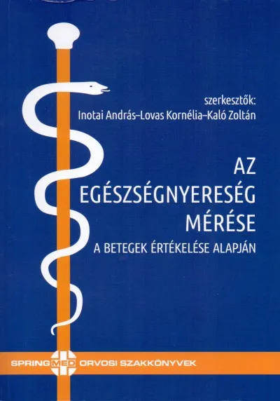 Különleges ajánlat Az egészségnyereség mérése - A betegek értékelése alapján
