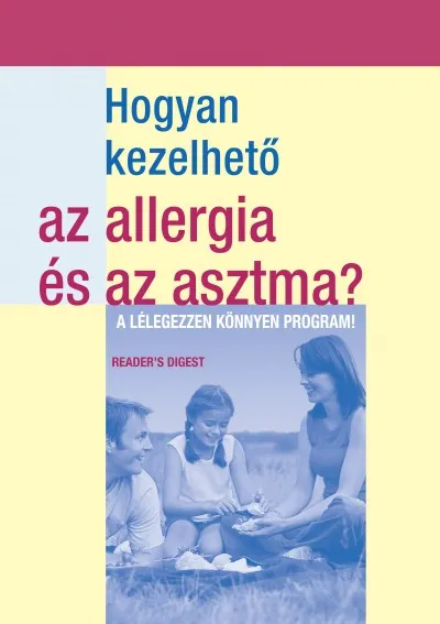 Outlet Hogyan kezelhető az allergia és az asztma?
