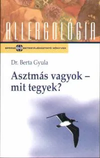 Vedd meg online Asztmás vagyok, mit tegyek?