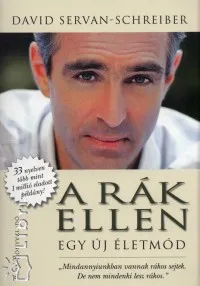 A rák ellen - Egy új életmód Azonnali szállítás