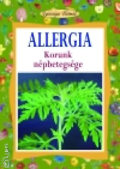 Árengedmény Allergia - Korunk népbetegsége / 18.