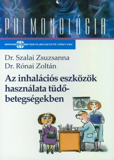 Az inhalációs eszközök használata tüdőbetegségekben Kihagyhatatlan ajánlat