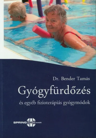 Gyógyfürdőzés és egyéb fizioterápiás gyógymódok Biztonságos fizetés