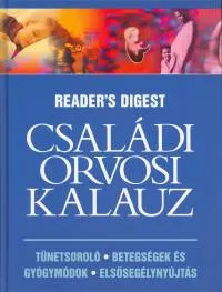 Outlet Családi orvosi kalauz - Tünetsoroló - Betegségek és gyógymódok - Elsősegélynyújtás