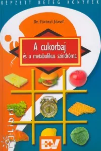 Vedd meg online A cukorbaj és a metabolikus szindróma