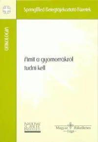 Kedvezmény Amit a gyomorrákról tudni kell - Springmed betegtájékoztató füzetek
