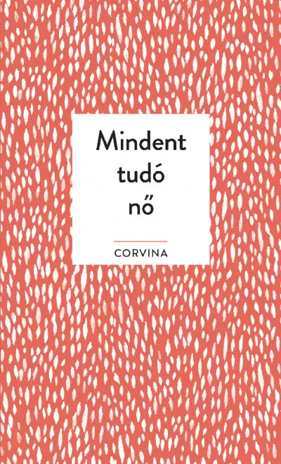 Alacsony ár Mindent tudó nő
