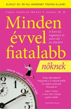 Szuper ajánlat Minden évvel fiatalabb nőknek - A karcsú, ruganyos és szexi nő 50 fölött