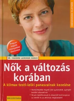 Vedd meg most Nők a változás korában