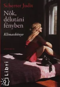 Biztonságos vásárlás Nők, délutáni fényben - Klimaxkönyv