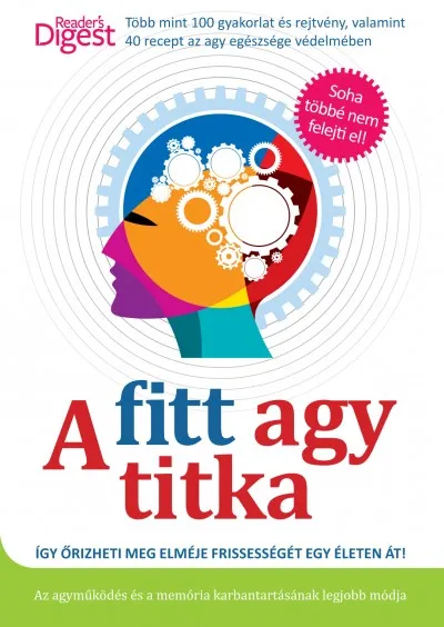 Különleges ajánlat A fitt agy titka - Így őrizheti meg elméje frissességét egy életen át!