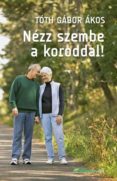 Exkluzív ajánlat Nézz szembe a koroddal!
