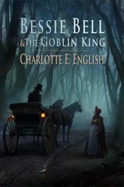 Gyors szállítás Bessie Bell and the Goblin King