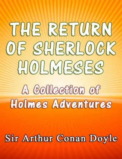 Alacsony ár The Return of Sherlock Holmes