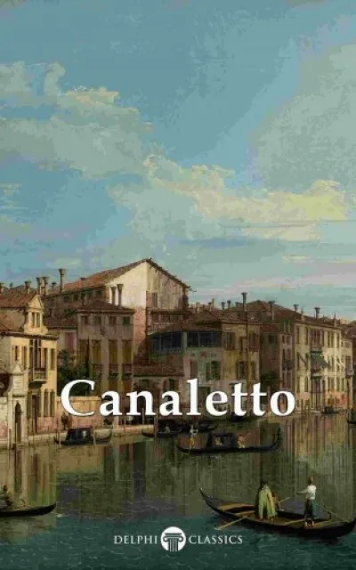 Delphi Collected Works of Canaletto (Illustrated) Nézd meg most