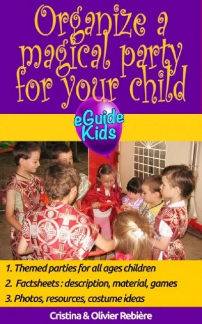 Utolsó esély Organize a magical party for your child