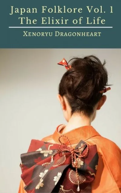 Végkiárusítás Japan Folklore Vol. 1 The Elixir of Life