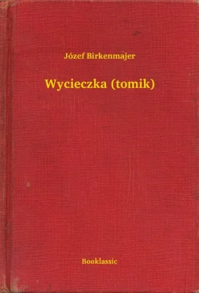 Wycieczka (tomik) Olcsóbb