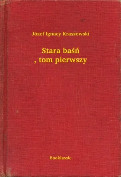 Gyors szállítás Stara baśń, tom pierwszy