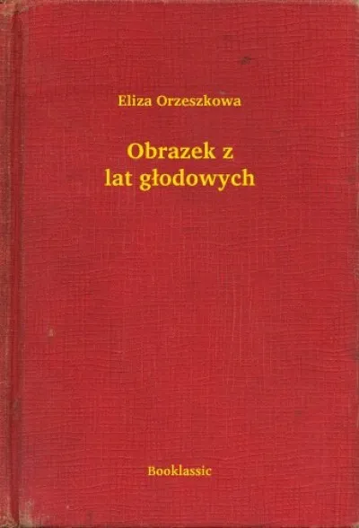 Exkluzív ajánlat Obrazek z lat głodowych