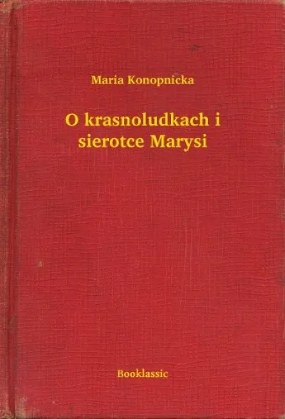 O krasnoludkach i sierotce Marysi Szuper ajánlat